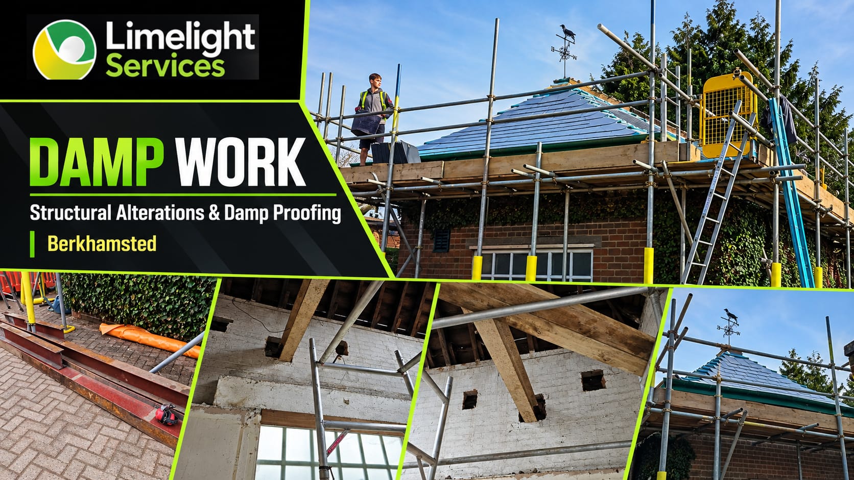 Limelight Services Berkhamsted project graphic showing scaffolded roof work and internal structural alterations