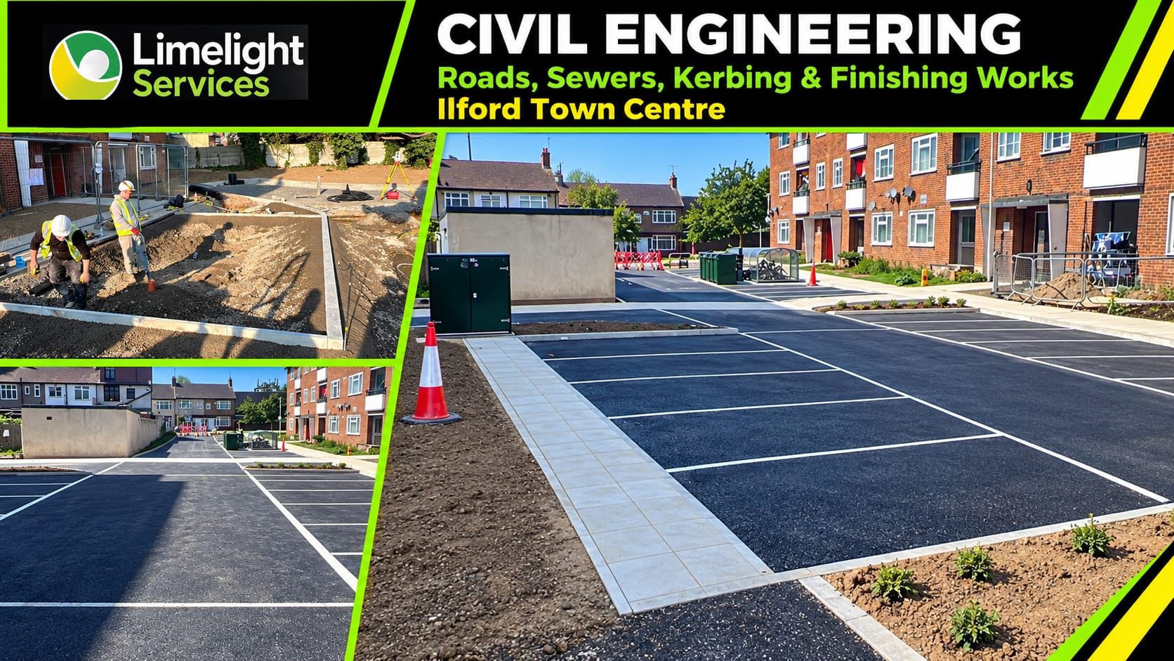 Limelight Services Ilford Town Centre civils graphic showing road construction, sewer pipework, kerbing and surface finishing works